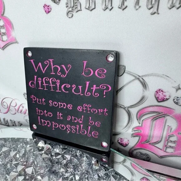 Black Pink Decorative Sign tile rhinestone diamond why be difficult cute - Picture 2 of 4